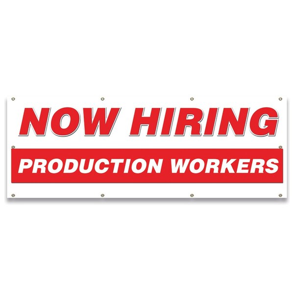Signmission Now Hiring Production Workers Banner Apply Inside Accepting Application Single Sided B-96-30293 - main